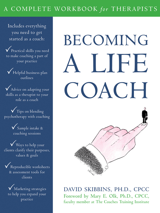 Title details for Becoming a Life Coach by David Skibbins - Available